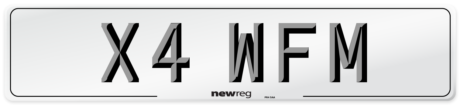 X4 WFM Number Plate from New Reg